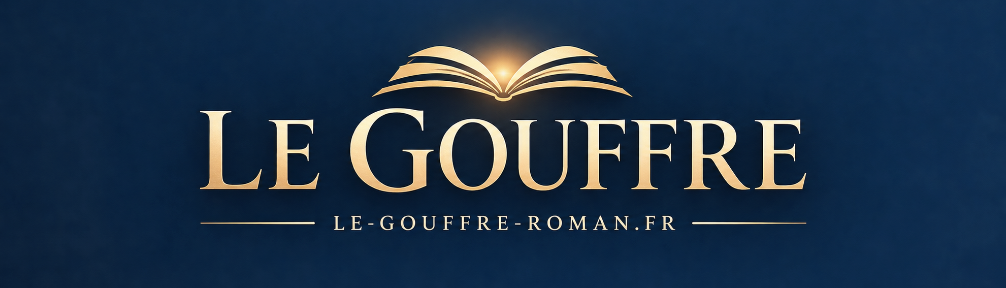 LE GOUFFRE